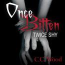 Once Bitten, Twice Shy Audiobook