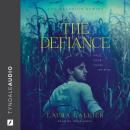 Defiance, Laura Gallier