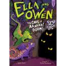 Ella and Owen 1: The Cave of Aaaaah! Doom! Audiobook