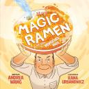 Magic Ramen: The Story of Momofuku Ando Audiobook