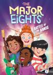 The Major Eights 1: Battle of the Bands Audiobook