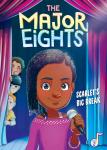The Major Eights 2: Scarlet's Big Break Audiobook