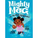 Mighty Meg 2: Mighty Meg and the Melting Menace Audiobook