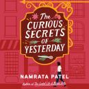 The Curious Secrets of Yesterday Audiobook