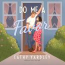 Do Me a Favor Audiobook