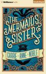 The Mermaid's Sister Audiobook