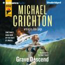 Grave Descend, John Lange, Michael Crichton