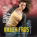 Killer Frost Audiobook