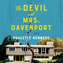 The Devil and Mrs. Davenport: A Novel Audiobook