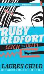 Ruby Redfort Catch Your Death Audiobook