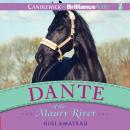 Dante of the Maury River Audiobook
