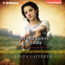 The Shepherdess of Siena Audiobook