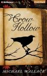 Crow Hollow Audiobook