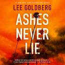 Ashes Never Lie Audiobook
