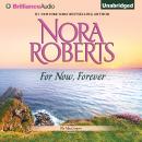 For Now, Forever Audiobook