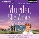Murder, She Wrote: Domestic Malice, Donald Bain, Jessica Fletcher
