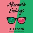 Alternate Endings Audiobook