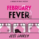 February Fever Audiobook