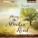 Along the Broken Road Audiobook