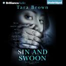 Sin and Swoon, Tara Brown