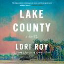 Lake County: A Novel Audiobook