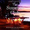 The Summer Club: A Novel Audiobook