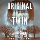 Original Twin: A Thriller Audiobook