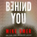 Behind You Audiobook