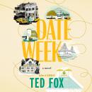 Date Week: A Novel Audiobook