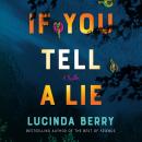 If You Tell a Lie: A Thriller Audiobook