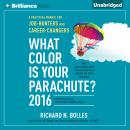 What Color is Your Parachute? 2016