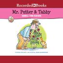 Mr. Putter & Tabby Smell the Roses Audiobook