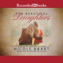 The Beautiful Daughters Audiobook
