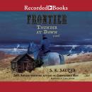 Frontier Thunder at Dawn Audiobook