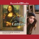 Behind the Canvas Audiobook