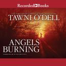 Angels Burning Audiobook