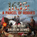 1635: A Parcel of Rogues Audiobook