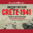 Crete 1941: The Battle and the Resistance Audiobook