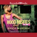 Hood Misfits Volume 4: Carl Weber Presents Audiobook
