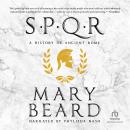 SPQR: A History of Ancient Rome Audiobook