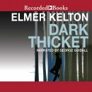 Dark Thicket Audiobook