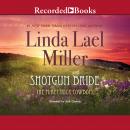 Shotgun Bride, Linda Lael Miller