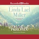 Rachel, Linda Lael Miller