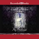 My Outlaw Audiobook