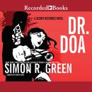 DR. DOA, Simon R. Green