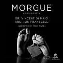 Morgue: A Life in Death, Vincent DiMaio, Ron Franscell