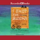 I Shot the Buddha, Colin Cotterill