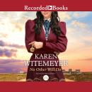 No Other Will Do Audiobook