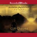 Shadow of the Mountain: Exodus, Cliff Graham