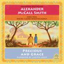 Precious and Grace, Alexander McCall Smith